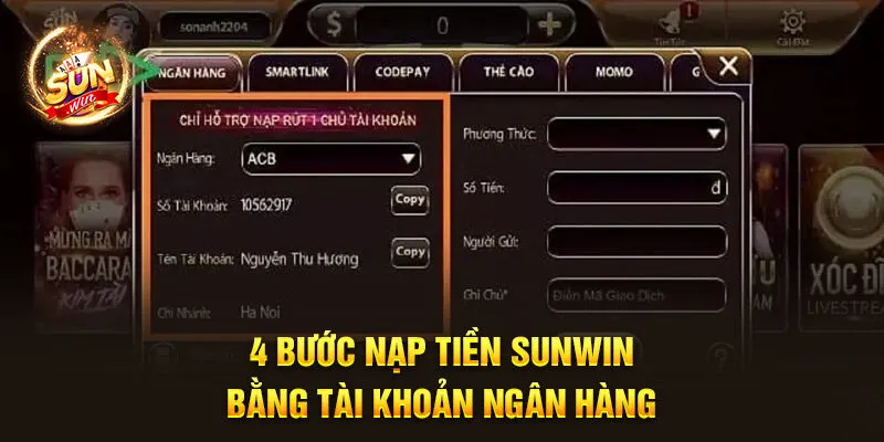 Nạp Tiền Sunwin - Thao Tác Giao Dịch Nhanh Nhất 2024 3 4 bước nạp tiền Sunwin bằng tài khoản ngân hàng