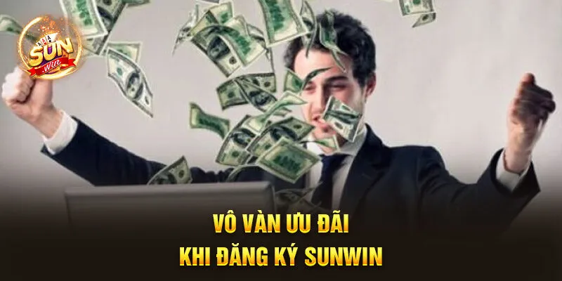 Đăng Ký Sunwin | Đăng Ký Mới Nhận Vô Vàn Ưu Đãi 2024 4 Vô vàn ưu đãi khi đăng ký Sunwin